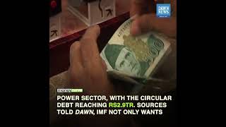 IMF Wants To Fix Pakistan's Circular Debt Problem | MoneyCurve | Dawn News English