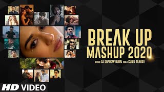 Breakup Mashup 2020  DJ Shadow Dubai  Sad Songs  Midnight Memories  Heartbreak