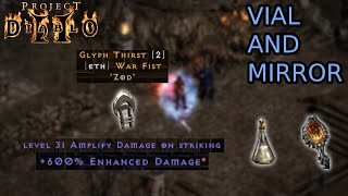 INSANE 600% ED AMPLIFY DAMAGE CLAW | VIAL + MIRROR | Project Diablo 2 Season 10