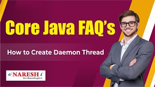 How to Create Daemon Thread | Core Java Interview Questions | Naresh IT