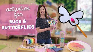 Toddler and Preschool Bugs and Butterflies Theme Activities