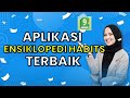 Aplikasi Ensiklopedi Hadits Terbaik di Smartphone Android & iOS