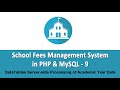 School Fees Management System in PHP & MySQL - DataTables Server-side Process Academic Year Data - 9