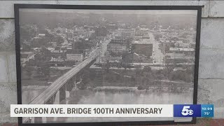 Historians celebrate 100th anniversary of iconic Garrison Bridge