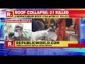 ghaziabad roof collapse leaves atleast 21 dead up cm yogi adityanath announces aide