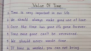 10 Lines Essay On Value Of Time | Easy Sentences About Value Of Time | Essay On Value Of Time