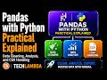 Pandas with Python Practical Explained | Data Cleaning, Analysis, and CSV Handling