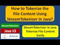 How to tokenize the file content using StreamTokenizer in Java? | Java IO | Java Tutorial