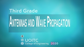 ANTENNA ARRAYS (part 1) by Dr. Yaseen Naser