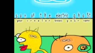 Son Of The Electric Ghost 'The Great & Terrible'