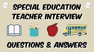 Special Education Teacher Interview Questions & Answers