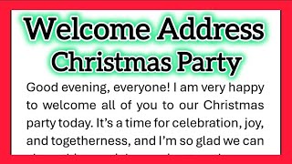 Welcome Address for Christmas Party or Celebration in Church 240 Words