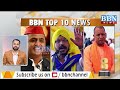 top 10 news 1st february 2025 bbn news