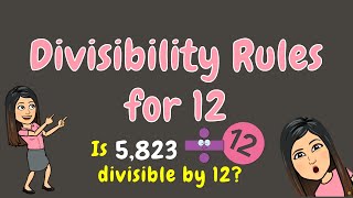 DIVISIBILITY RULES FOR 12 | GRADE 5