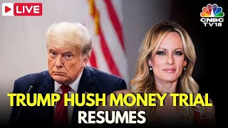 Donald Trump LIVE: Trump Hush Money Trial Live Updates | Stormy Daniels | New York | US News | IN18L