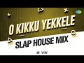 O Kikku Yekkele - Slap House Mix | Narasimha |  AR Rahman | Mano and Febi | S VIII