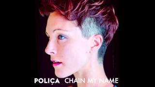 POLIÇA - \