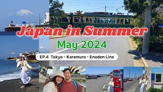 Japan in Summer 2024 Ep 4  - Tokyo - Karamura - Enoden Line