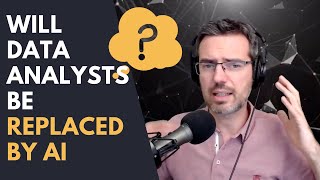 Will Data Analysts Be Replaced by AI?