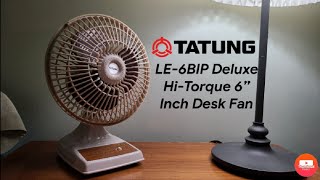 (1980s) Tatung LE-6BIP Deluxe Hi-Torque 6” Inch Desk Fan