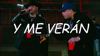 Fuerza Regida X Eden Muñoz - Y Me Verán (Video Letra/Lyrics)
