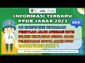 Informasi PPDB Jabar 2023 | Uji Kompetensi | Seleksi Kelulusan | Pelimpahan Kuota | Daftar Ulang