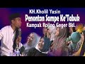 ngakak sampai sakit perut kh.kholil yasin di kampak jgn lupa subscribe