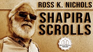 Interview with Ross Nichols on the Authenticity of the Shapira scrolls