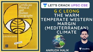 L20: The Warm Temperate Western Margin (Mediterranean) Climate | G C Leong | UPSC CSE/IAS 2020