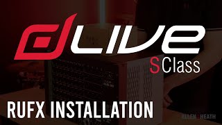 dLive S-Class RUFX Card Installation Guide