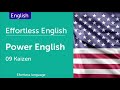 effortless english p.01 power english how to learn english kaizen lesson 9