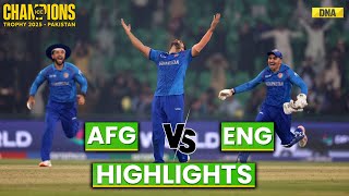 AFG vs ENG Highlights: Afghanistan Beats England By 8 runs | Champions Trophy 2025 | Ibrahim Zadran