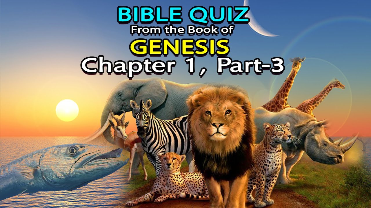 Bible Quiz Genesis Chapter 1 Part 3 - YouTube