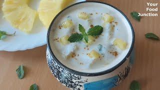 Pineapple Raita Recipe | Ananas Raita | Sweet \u0026 Sour Pineapple with Curd | Your Food Junction