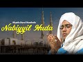 Majelis Nurul Musthofa - Nabiyil Huda ( Indo Versi + Lirik )