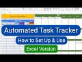 How to set up and use your Upgraded Rolling Automated Task Tracker in Excel- Full Walk Through