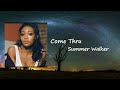 Summer Walker - Come Thru Lyrics