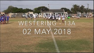 Lorraine vs Westering - 13A