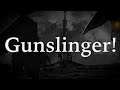 Panoptikon - The Gunslinger