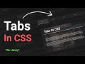 How to make tabs in webpage | Tabs in CSS and JS | Full responsive tabs | Modern Web