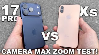 iPhone 17 Pro vs iPhone Xs Camera Test! Zoom Comparison!