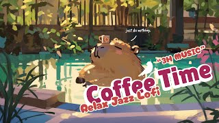 Today’s Soundtrack 🍃 Deep Focus Coffee Time ☕️ Smooth Lofi Jazz Hip Hop for Study \u0026 Relax