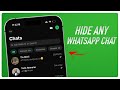How To Hide Whatsapp Chats (New Method!)