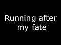 Jean-Pierre Taieb - Running after my fate/ LYRICS (The Divide soundtrack)