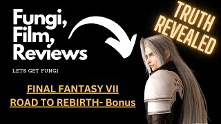 Final Fantasy VII: Road to Rebirth - Sephiroth's TRUTH REVEALED: ONE TIMELINE THEORY| Let's Chat