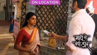 Maati Se Bandhi Dor On Location |