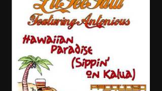 Hawaiian Paradise (Sippin' on Kahlua) Lil' See Saw Feat. Antonious