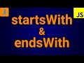 startswith and endswith JavaScript