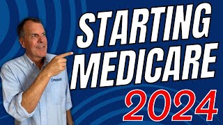 How to Start Medicare - Start Medicare Part A and Part B