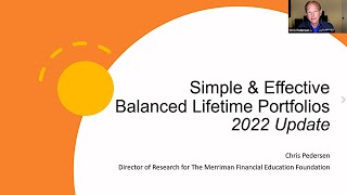 Bogleheads® Chapter Series - Chris Pedersen on Simple & Effective Balanced Lifetime Portfolios- 2022